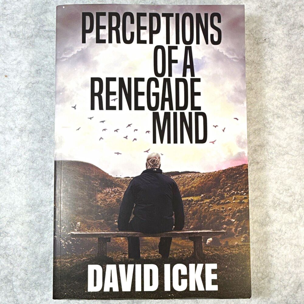 David Icke Perceptions of a Renegade Mind TPB David Icke Books 2021